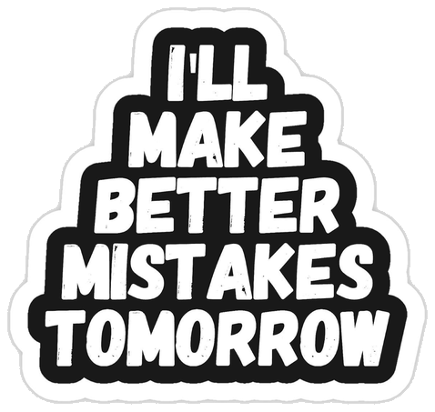 Mistakes Sticker #001