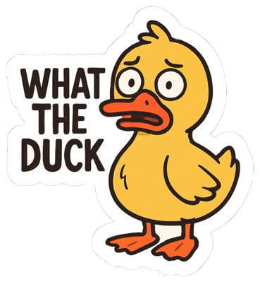 What the Duck Sticker #001